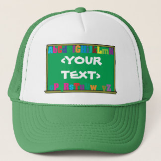 Customizable Chalkboard, <YOURTEXT> Trucker Hat