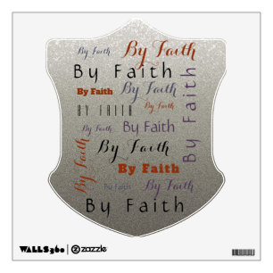 Customizable Christian By Faith Silver Shield Wall Decal