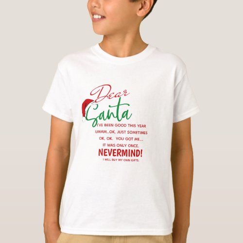 Customizable Christmas Dear Santa Humor Kids T_Shirt