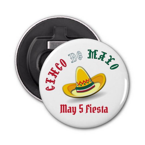 Customizable Cinco de Mayo May 5 Fiesta Bottle Opener