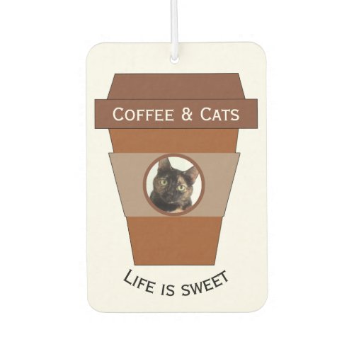 Customizable Coffee  Cats _ Life is Sweet Car Air Freshener