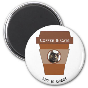 Customizable Coffee & Cats - Life is Sweet Magnet