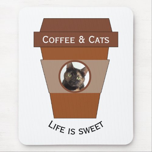 Customizable Coffee  Cats _ Life is Sweet Mouse Pad