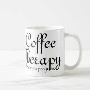 Customizable Coffee Therapy Coffee Mug