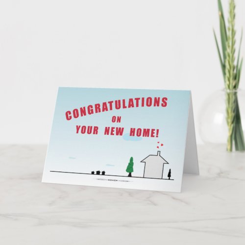 Customizable Congratulations on Your New Home Card