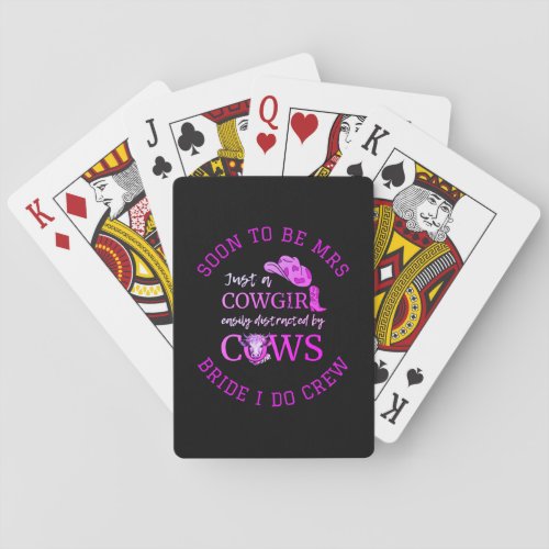 Customizable Cowgirl Bachelorette BRIDE I DO CREW Playing Cards