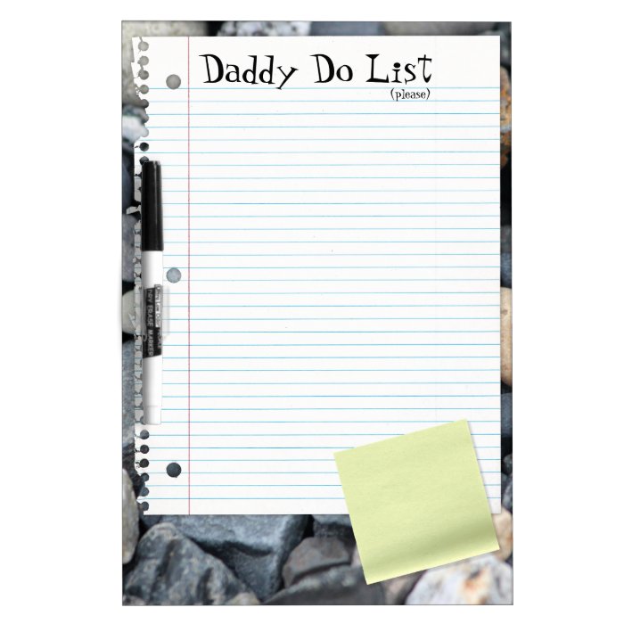 CUSTOMIZABLE Daddy Do List   Notepaper, Post It Dry Erase Whiteboards