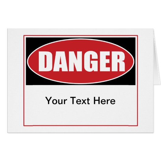 Customizable Danger Sign Cards (Front Horizontal)