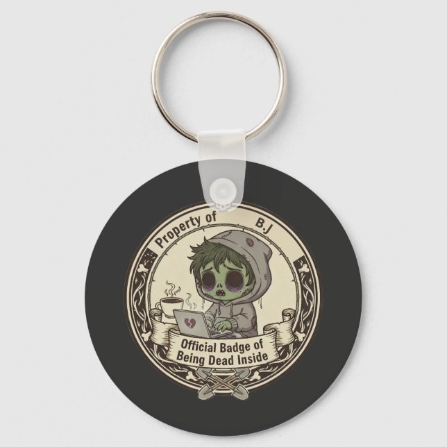 Customizable Dead Inside Badge  Keychain (Front)