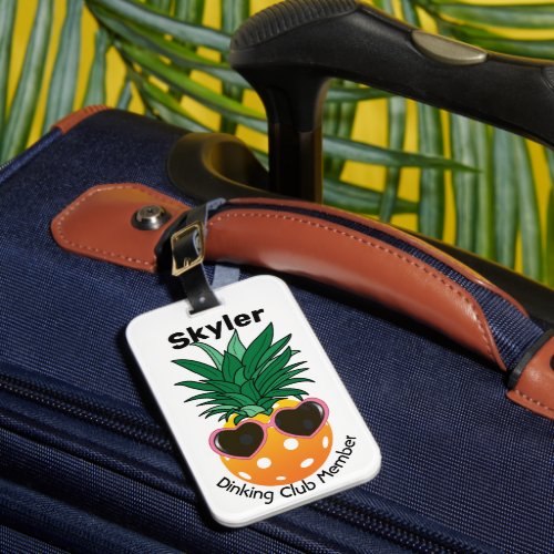 Customizable Dinking club Pickleball pineapple Luggage Tag