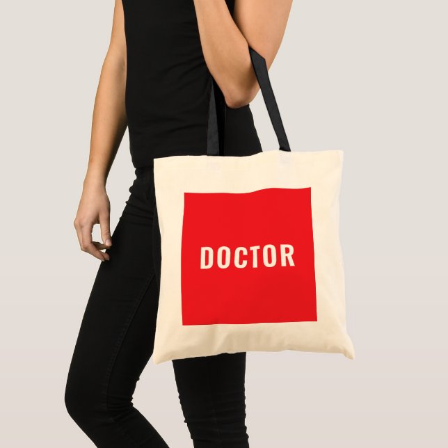 Customizable DOCTOR Text Statement Budget Tote Bag (Front (Product))