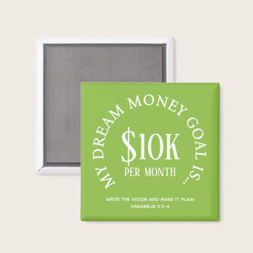 Customizable Dream Money Financial Goal Vision Magnet Customizable Dream Money Financial Goal Vision Magnet