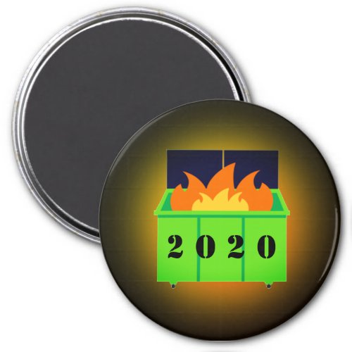 Customizable dumpster fire 2020 magnet