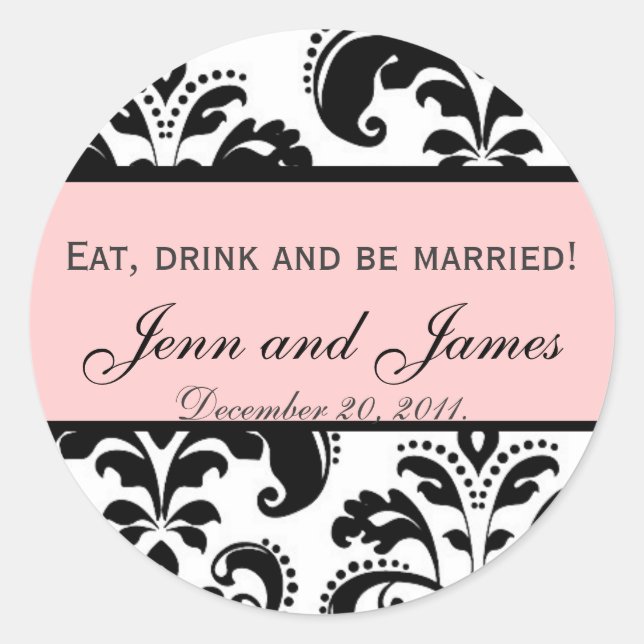 Customizable Eat, Drink, and be Married Pink Seal (Front)