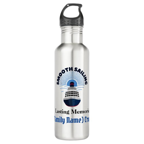 Customizable Family Cruise Vacation Smooth Sailing Stainless Steel Water Bottle