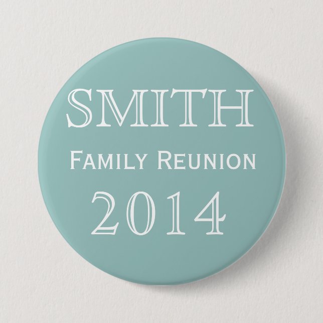 Customizable Family Reunion Blue Pinback Button (Front)