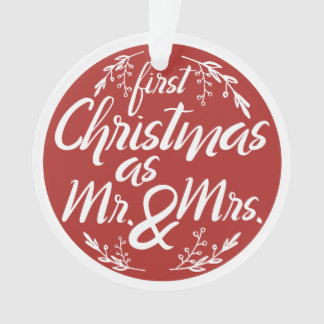 Customizable First Christmas as Mr. and Mrs. Ornament