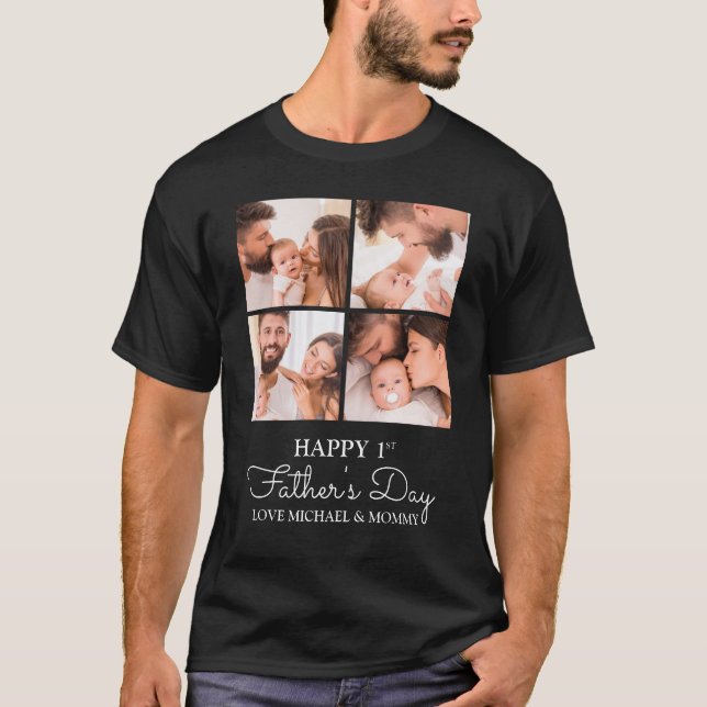 Customizable First Fathers Day Photo Collage T-Shirt (Front)