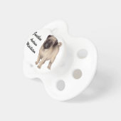 Customizable Friendly Pug Dog Pacifier (Front Right)
