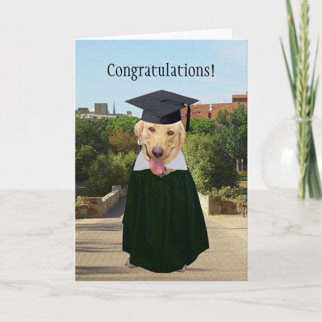 Customizable Funny Dog/Lab Graduation Card (Front)