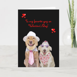 Customizable Funny Dog/Lab Valentine for Guy Holiday Card
