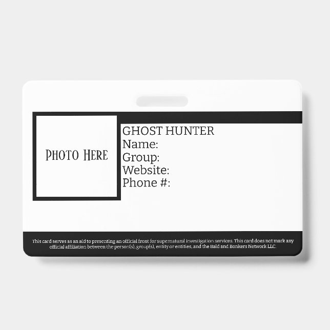 Customizable Ghost Hunter ID Badge (Front)