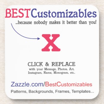 Customizable Gift Template Beverage Coaster by bestcustomizables at Zazzle