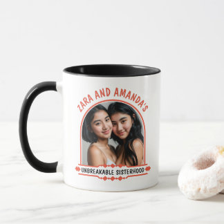 Customizable gift Unbreakable Sisterhood Mug