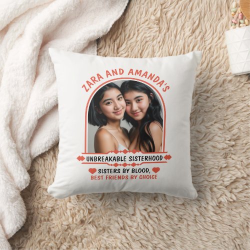 Customizable gift Unbreakable Sisterhood Throw Pillow