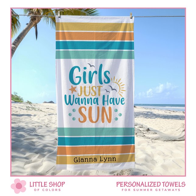 Customizable Girls Just Wanna Have Sun Beach Towel (Creator Uploaded)