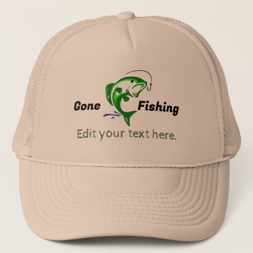 Customizable Gone Fishing Trucker Hat