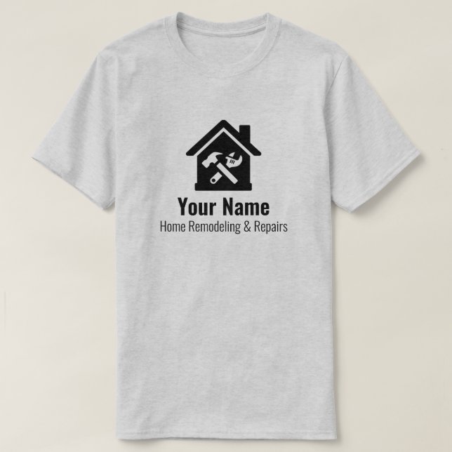 Customizable handyman home repairs T-Shirt (Design Front)