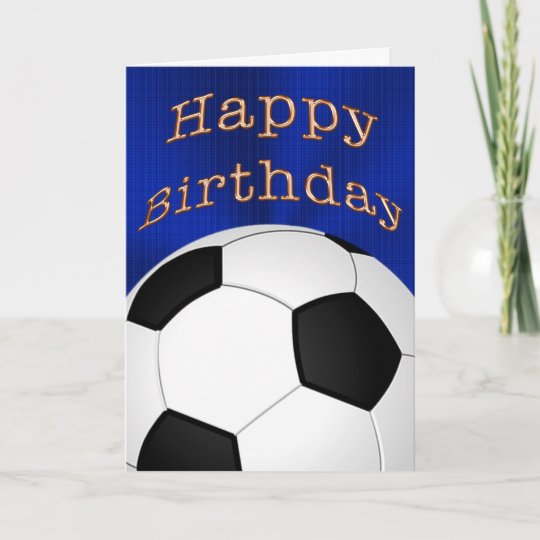 Customizable Happy Birthday Soccer Cards | Zazzle.com