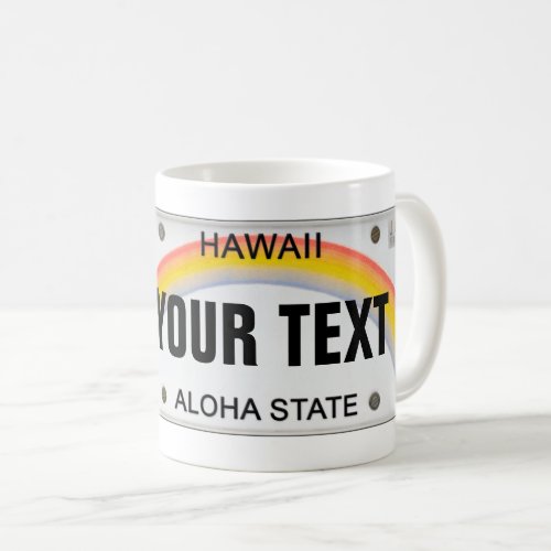 Customizable Hawaiian License Plate Coffee Mug