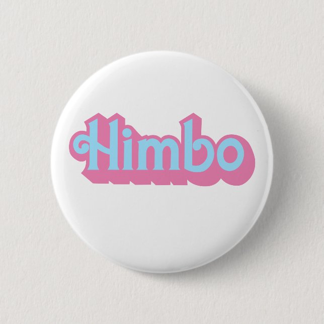Customizable Himbo Button (Front)