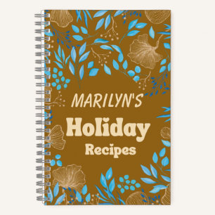 Customizable Holiday Recipe Write Your Own Notebook