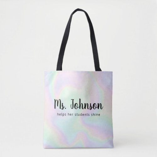 Customizable holographic teacher tote gift