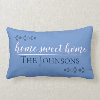 Customizable Home Sweet Home Blue Lumbar Pillow