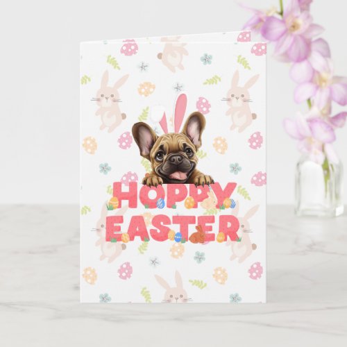 Customizable Hoppy Frenchie Easter Card