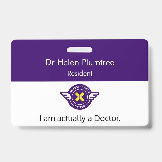 Customizable I am actually a Doctor ID Badge (Front)