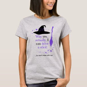 Customizable I Can Drive a Stick Halloween T-Shirt