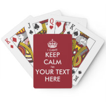 Customizable I can't keep calm playing cards