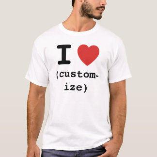 Customizable I heart t-shirt