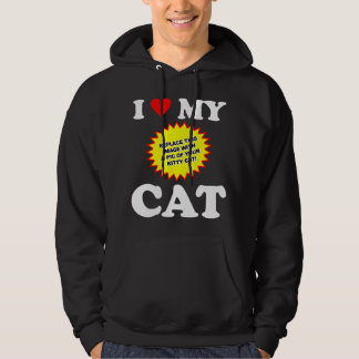 CUSTOMIZABLE I Love My Cat Hoodie