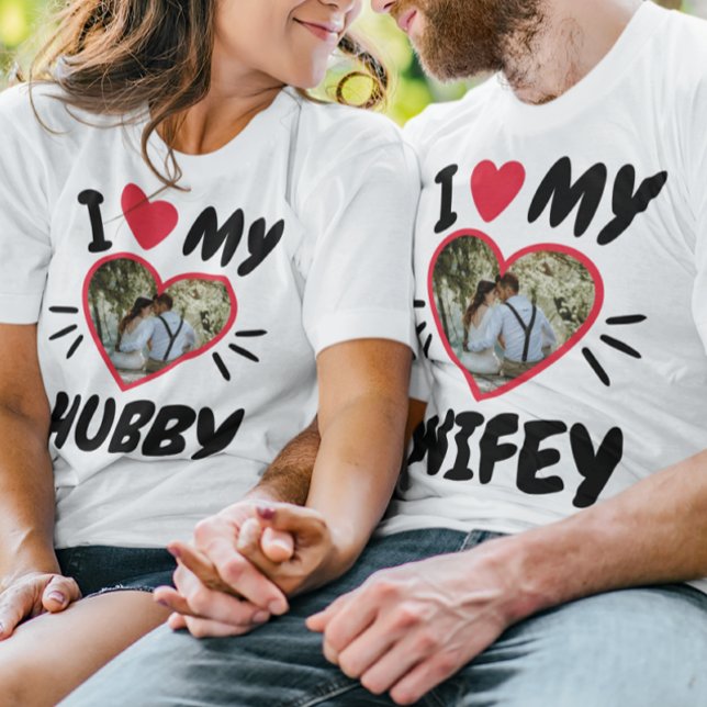Customizable [I Love My WIFEY/HUBBY] T-Shirt (Couple wearing matching shirts that say: "I love my wifey, I love my hubby.")