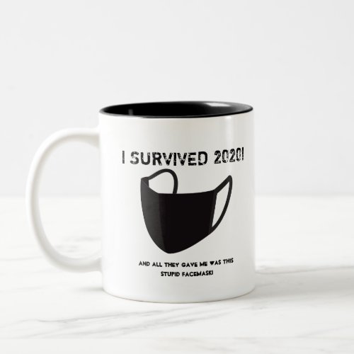Customizable I SURVIVED 2020 mug