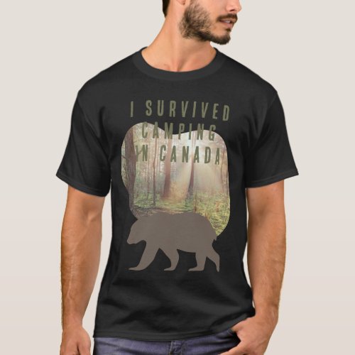 Customizable I survived camping in Canada T_Shirt