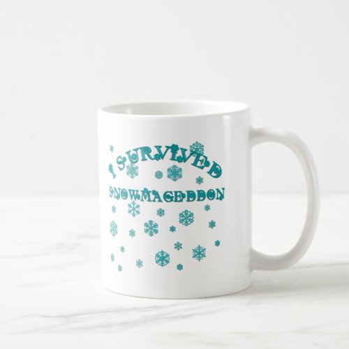 Customizable I SURVIVED SNOWMAGEDDON Coffee Mug