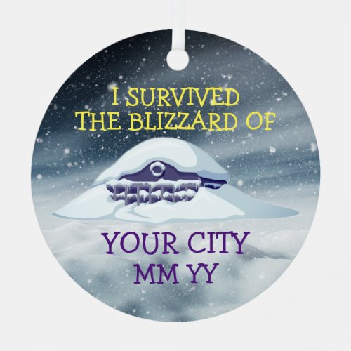 Customizable I survived the blizzard Metal Ornament