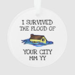 Customizable I survived the flood Ornament
